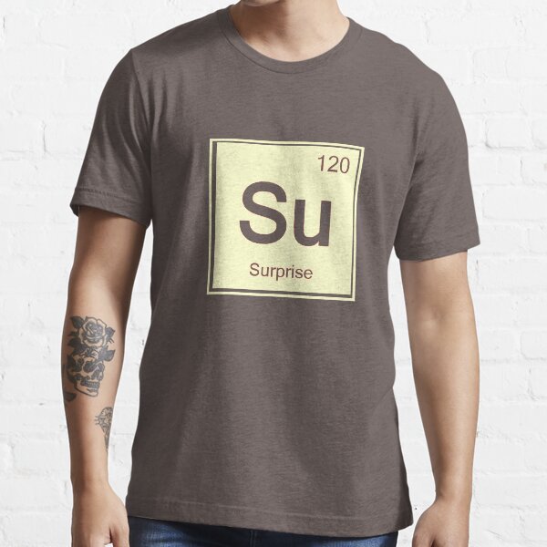 The element of Surprise Essential T-Shirt
