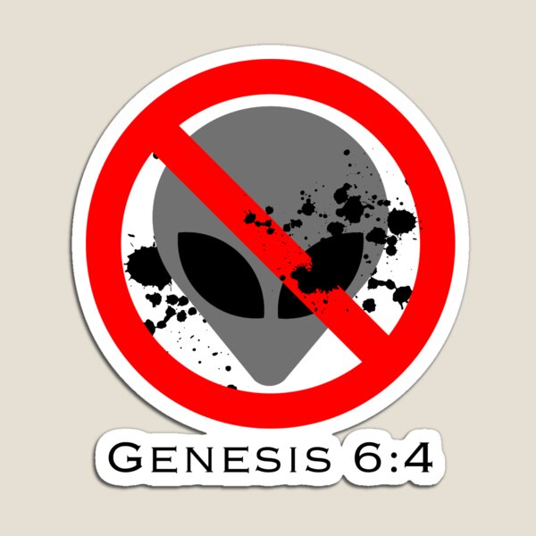 No Nephilim (Genesis 6:4) Magnet