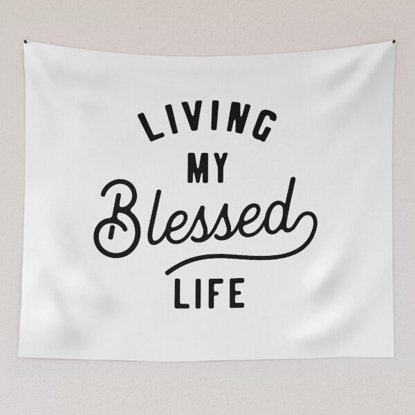 Item preview, Living My Blessed Life designed and sold by kjanedesigns.