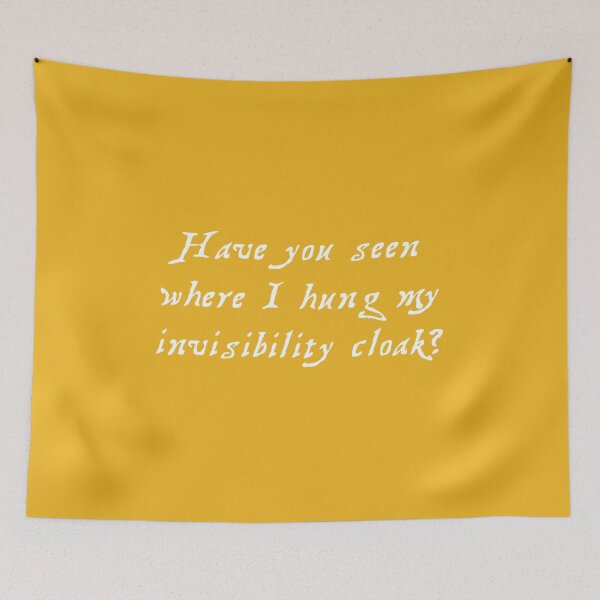 Item preview, Where's My Invisibility Cloak? YELLOW designed and sold by Tracie J.