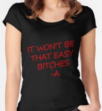 Camiseta entallada de cuello redondo No será tan fácil perras -A