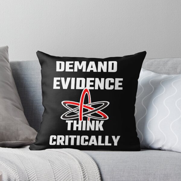 Item preview, Demand Evidence Think Critically designed and sold by evahhamilton.