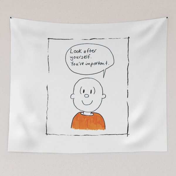 Item preview, Look after yourself. You're important. designed and sold by Dippyman.