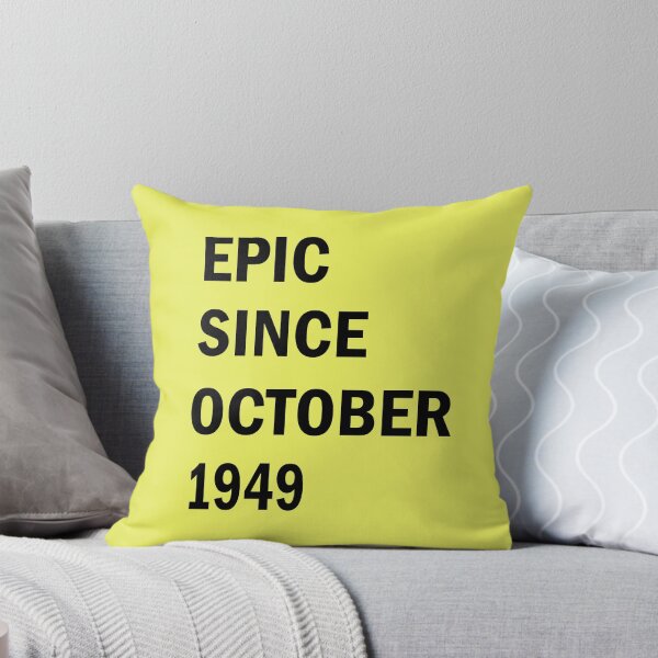 Item preview, Epic Since October 1949 - Gift Ideas designed and sold by FabTivia.