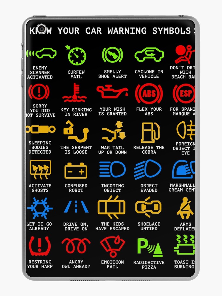 Know Your Car Warning lights Mechanics Funny Sarcastic Graphic Tee Shirts |  iPad Case & Skin