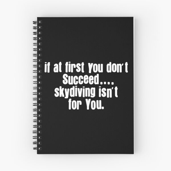 Item preview, If At First You Don't Succeed Skydiving Is Not For You designed and sold by ZouZan.