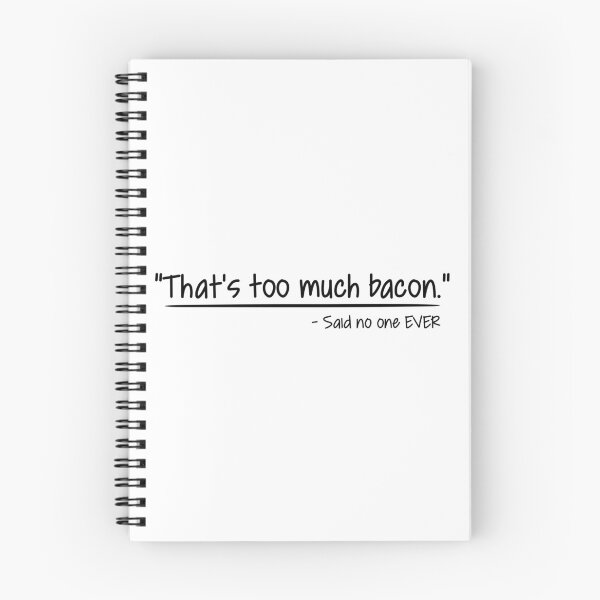 Item preview, That's Too Much Bacon designed and sold by ZouZan.