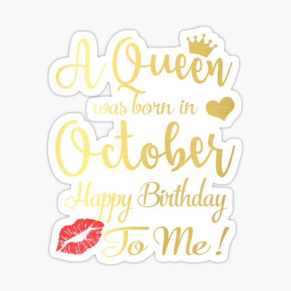 A Queen Was Born In March Happy Birthday To Me Sticker By Thetaurus Redbubble