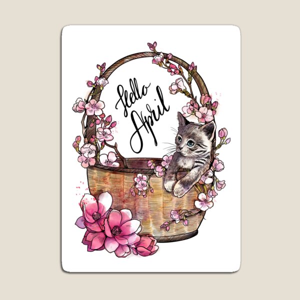 Hello April, spring illustration with cute kitty in a basket and magnolia's flowers Magnet