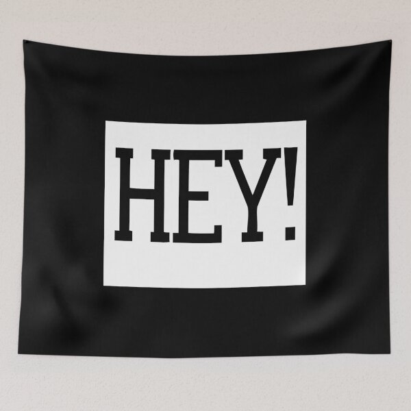 Item preview, HEY! designed and sold by RetroFuchs.