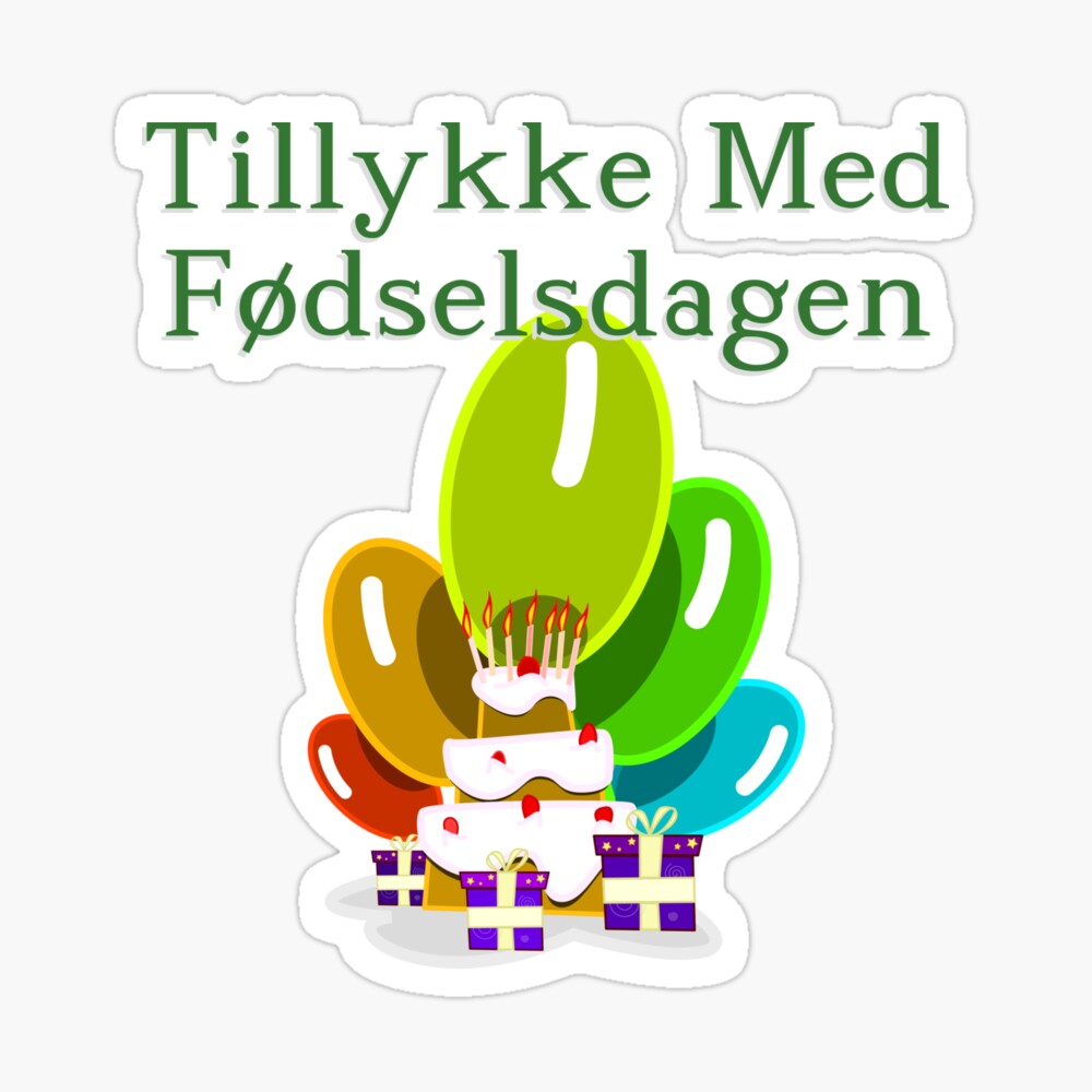 Happy Birthday In Danish Tillykke Med Fodselsdagen Canvas Print By Jcseijo Redbubble