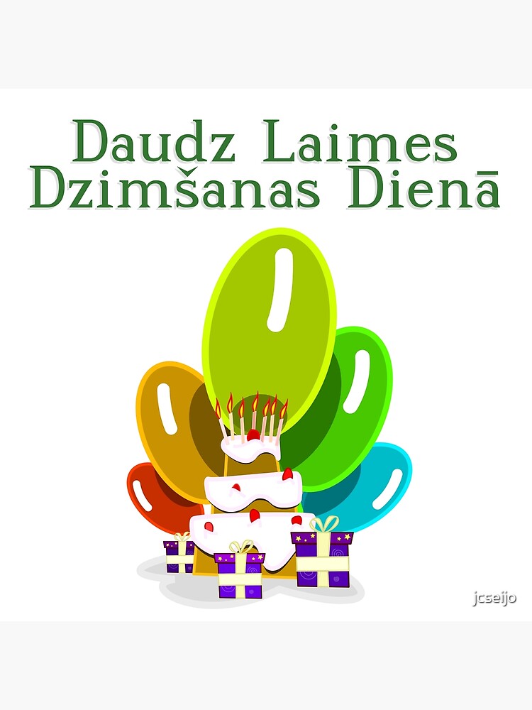 Happy Birthday In Latvian Daudz Laimes Dzimsanas Diena Greeting