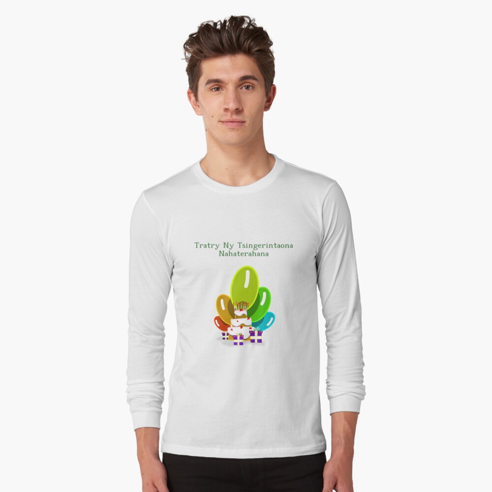 T Shirt Joyeux Anniversaire En Malgache Tratry Ny Tsingerintaona Nahaterahana Par Jcseijo Redbubble