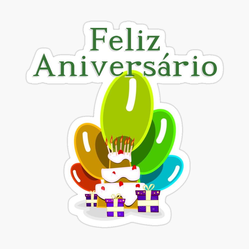 Happy Birthday In Portugese Feliz Aniversario Greeting Card By Jcseijo Redbubble