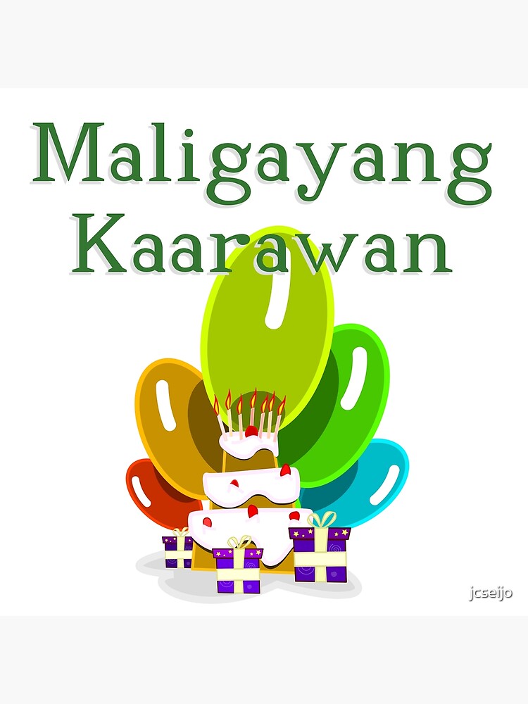 Carte De Vœux Joyeux Anniversaire En alog Maligayang Kaarawan Par Jcseijo Redbubble