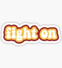 Fight On - USC Sticker