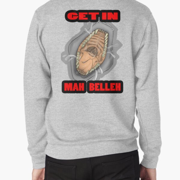 Get In Mah Belleh White Pullover Sweatshirt