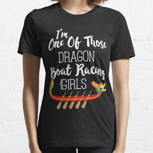 I'm Kind Of Dragon Boat Racing Girl T-Shirt Essential T-Shirt