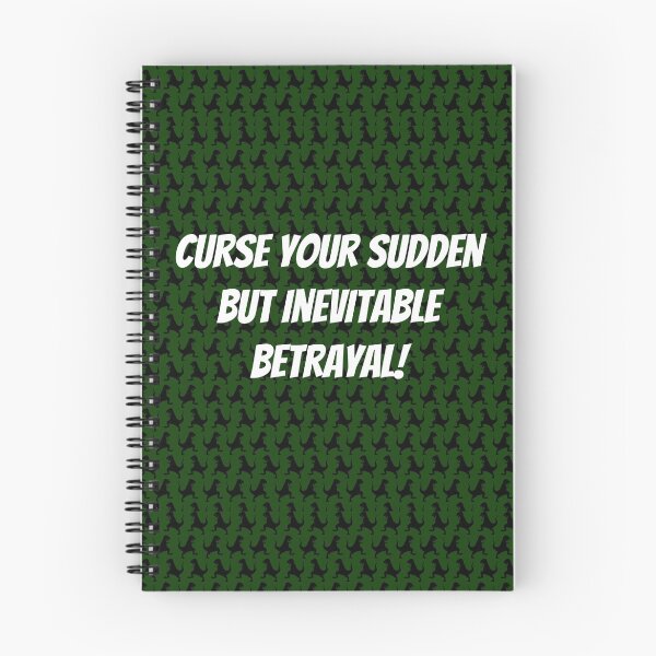 Item preview, Curse Your Sudden But Inevitable Betrayal! designed and sold by Costume Wrangler.