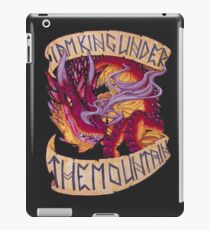 I am King Under the Mountain iPad Case/Skin
