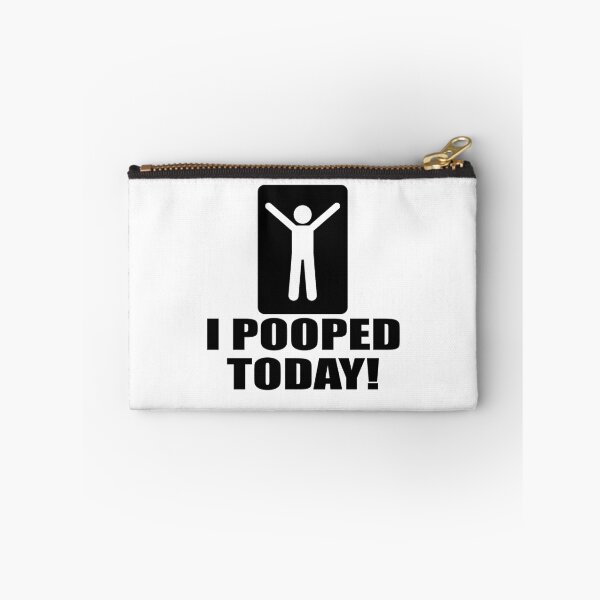Item preview, I POOPED TODAY! FUNNY GIFT IDEA designed and sold by JamesandLuis.