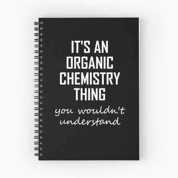 Item preview, Its An Organic Chemistry Thing- Funny Organic Chemistry Joke designed and sold by the-elements.