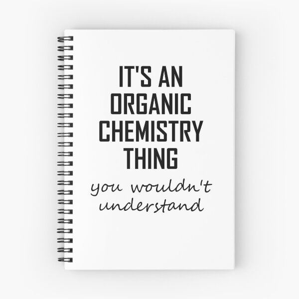 Item preview, Its An Organic Chemistry Thing- Funny Organic Chemistry Joke designed and sold by the-elements.