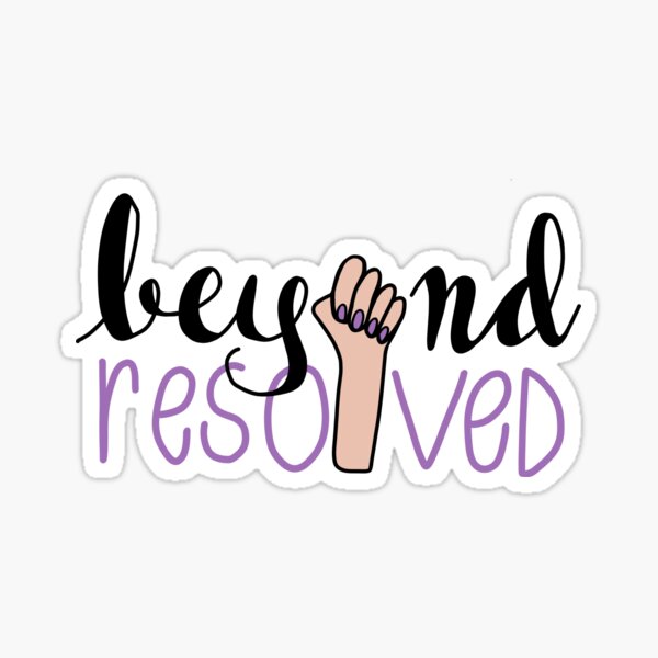 beyond resolved (purple) Sticker