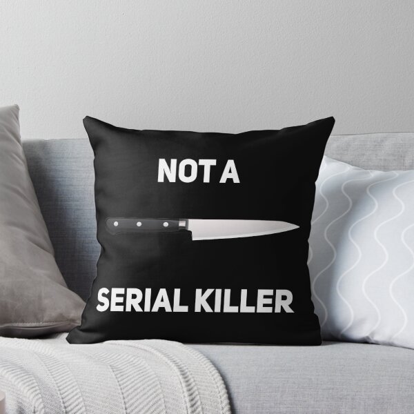 Item preview, Not A Serial Killer Funny Murderer Knife T-Shirt designed and sold by Joepseudo.