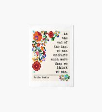 Frida Kahlo "Endure" graphic Art Board