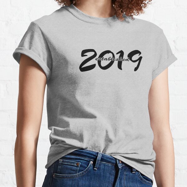 New t shirt hot sale 2019