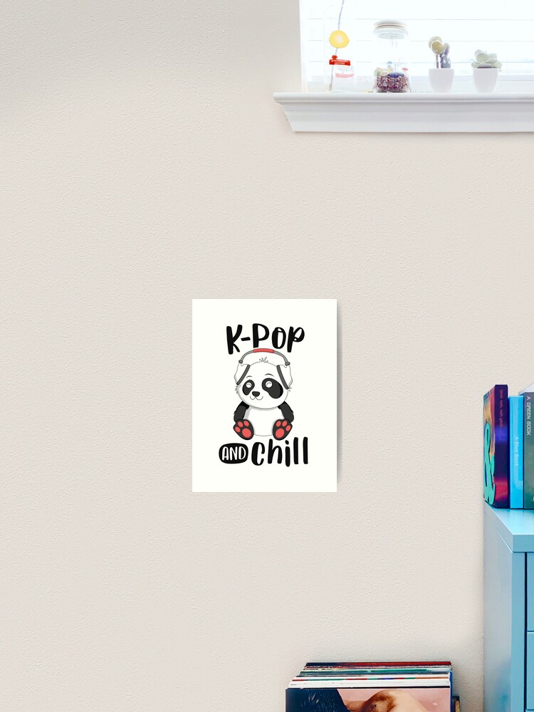 K-Pop And Chill Shirt Teens Panda Kpop Quote Kawaii Gift