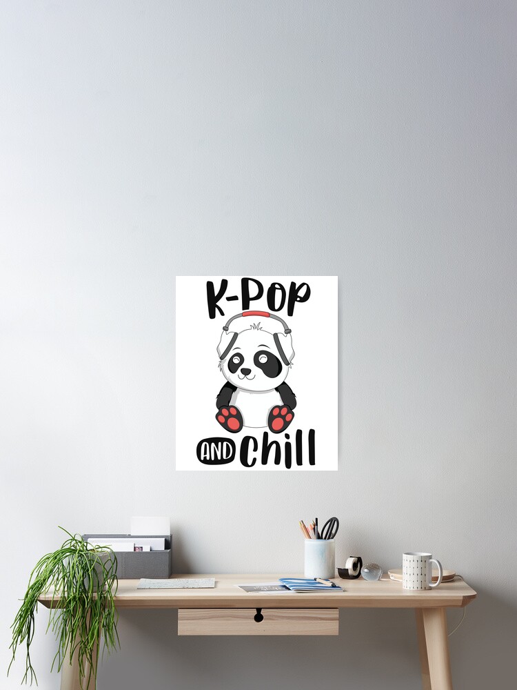 K-Pop And Chill Shirt Teens Panda Kpop Quote Kawaii Gift