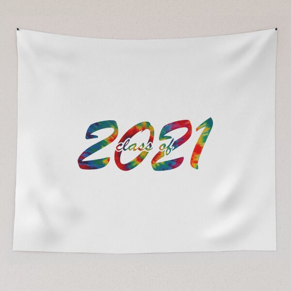 Item preview, Class of 2021 - Tie dye designed and sold by klfollett.