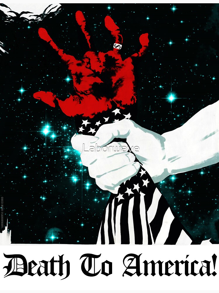 Death To America! by Laborwave