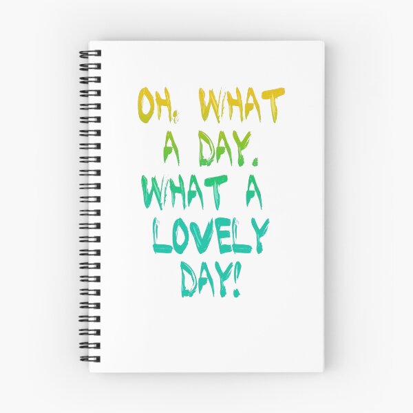 Item preview, What a lovely day! designed and sold by basil-lemonade.