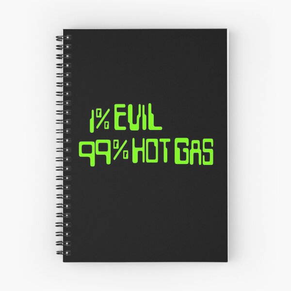 Item preview, 1% Evil, 99% Hot Gas designed and sold by Alexa Morgan.
