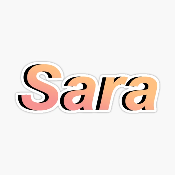 Sara