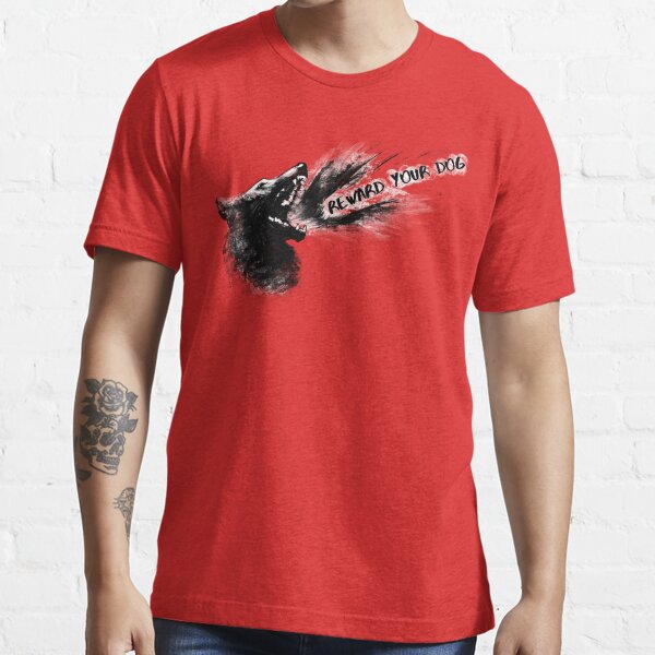 Reward your dog Essential T-Shirt