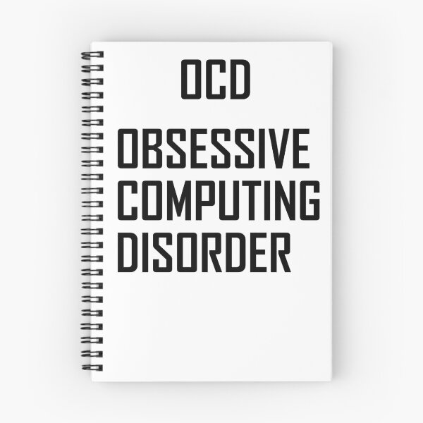 Item preview, Obsessive Computing Disorder- Funny Computing Joke designed and sold by the-elements.