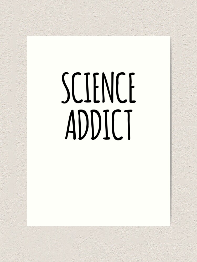 Thumbnail 1 of 3, Art Print, Science Addict designed and sold by the-elements.