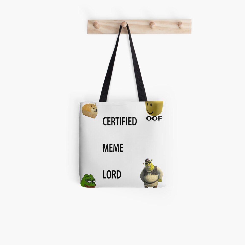 Certified Meme Lord Design For All Products Tote Bag By Krunchycheese Redbubble - roblox money lord