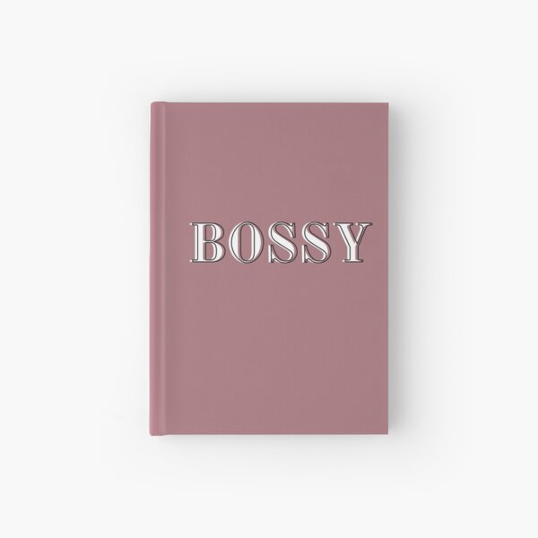 Be Bossy Hardcover Journal