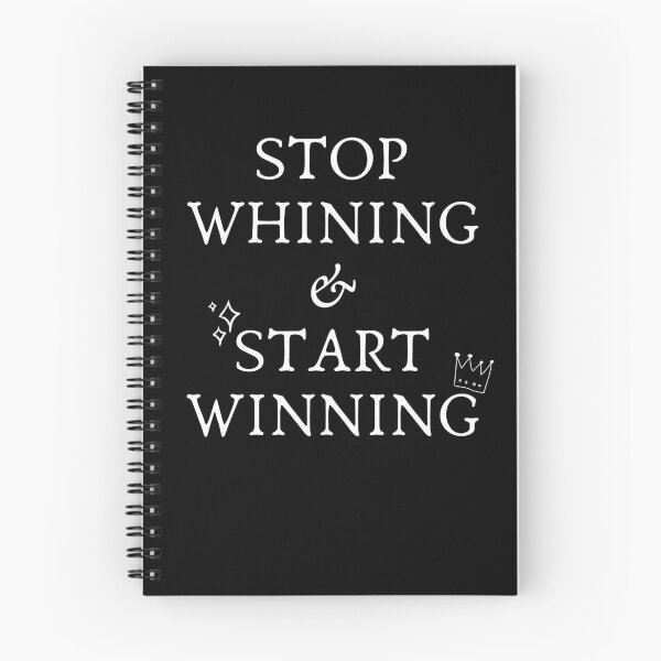 Item preview, STOP  WHINING  &  START  WINNING designed and sold by Echo Store.