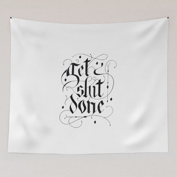 Item preview, Get shit done motivation slogan  designed and sold by KatrinPo.