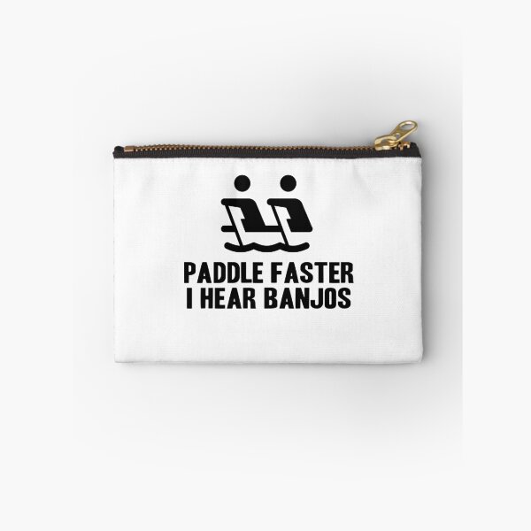 Item preview, PADDLE FASTER I HEAR BANJOS! FUNNY CANOE GIFT IDEA designed and sold by JamesandLuis.