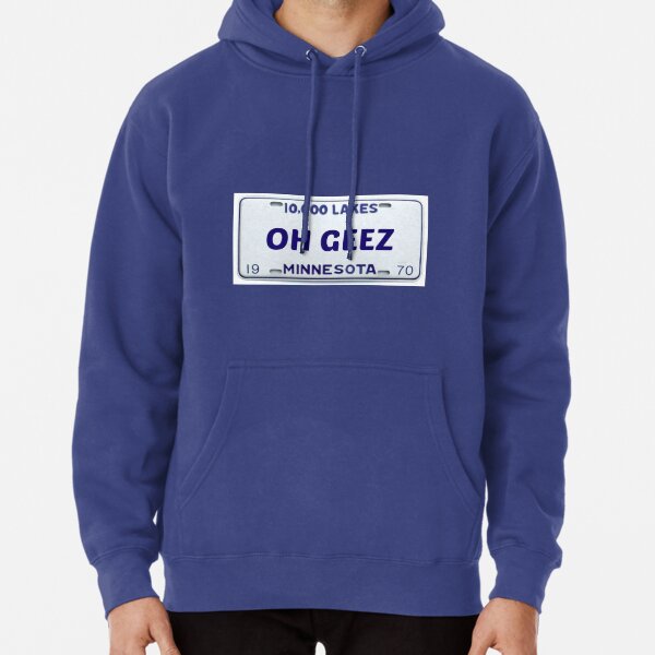 Minnesota: Oh Geez Pullover Hoodie