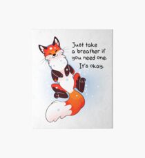 "Just Take a Breather If You Need One" Snowy Fox Art Board Print
