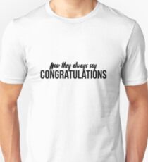 Post Malone Congratulations Unisex T-Shirt