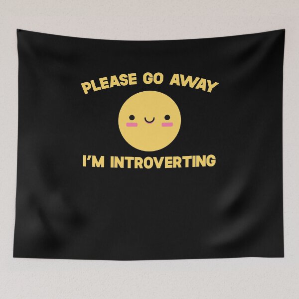 Item preview, Please Go Away I'm Introverting designed and sold by SusurrationStud.